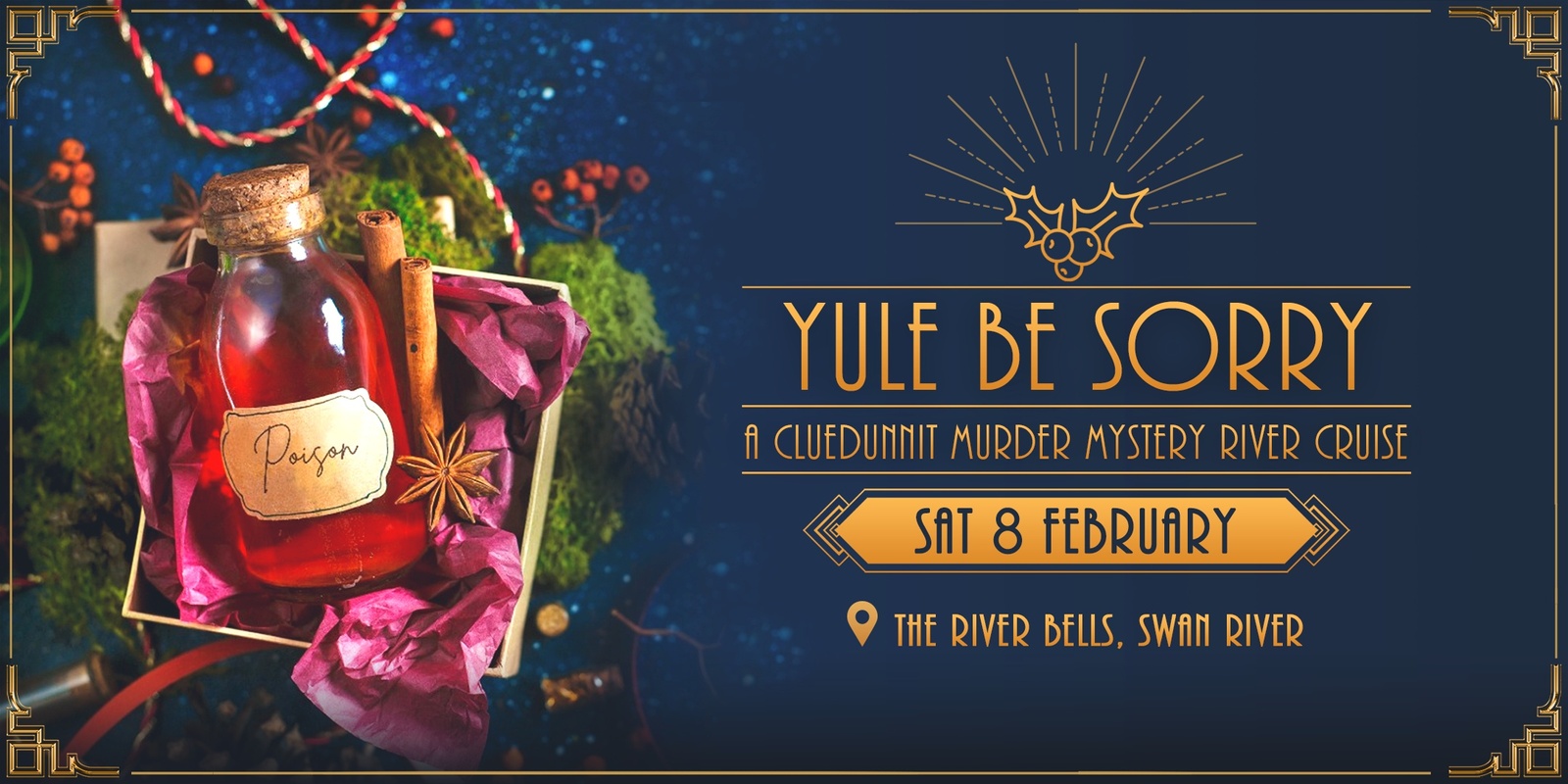 Banner image for Cluedunnit | YULE BE SORRY - Midday Murder River Cruise - Perth