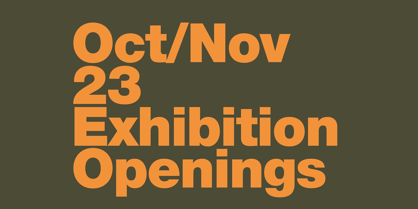 Banner image for Opening: October-November 2023 exhibitions at Firstdraft