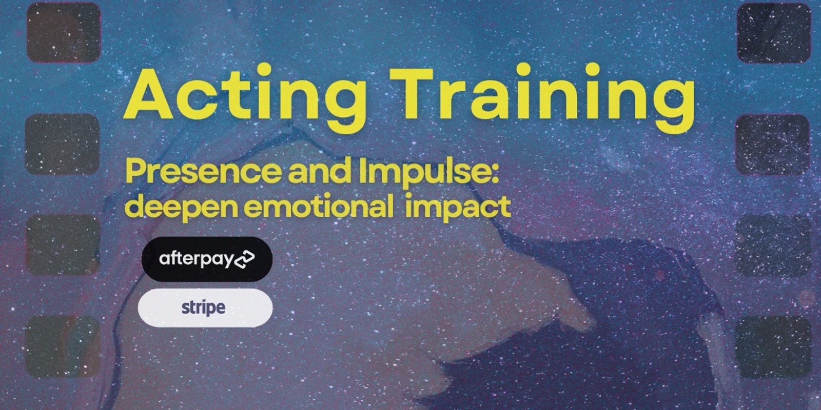 Banner image for Acting Training - Presence and Impulse: Deepening emotional impact