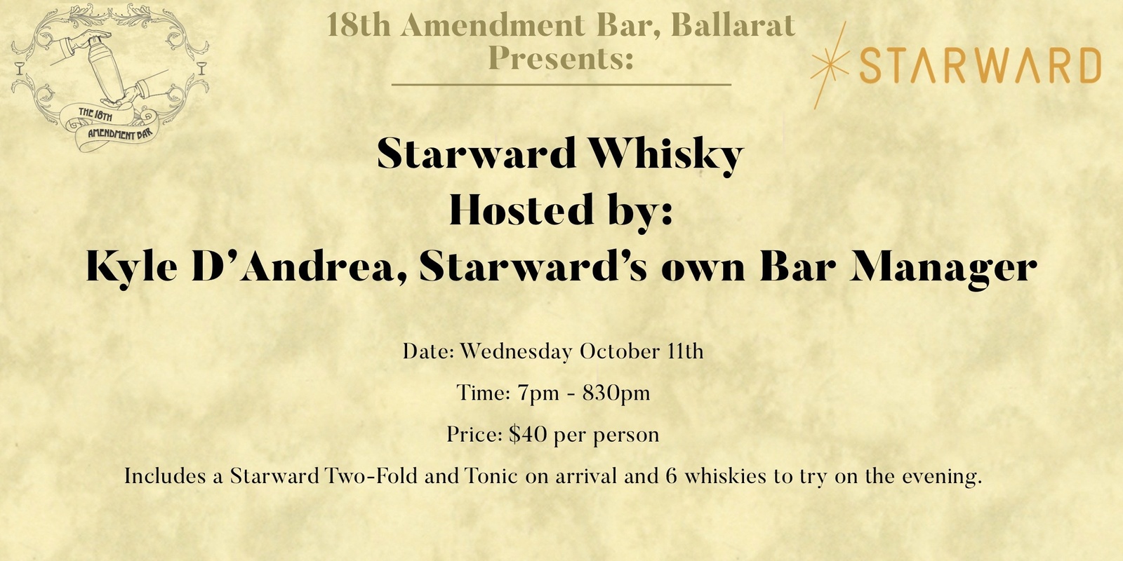 Banner image for 18th Amendment Bar Ballarat Presents: Starward Whisky