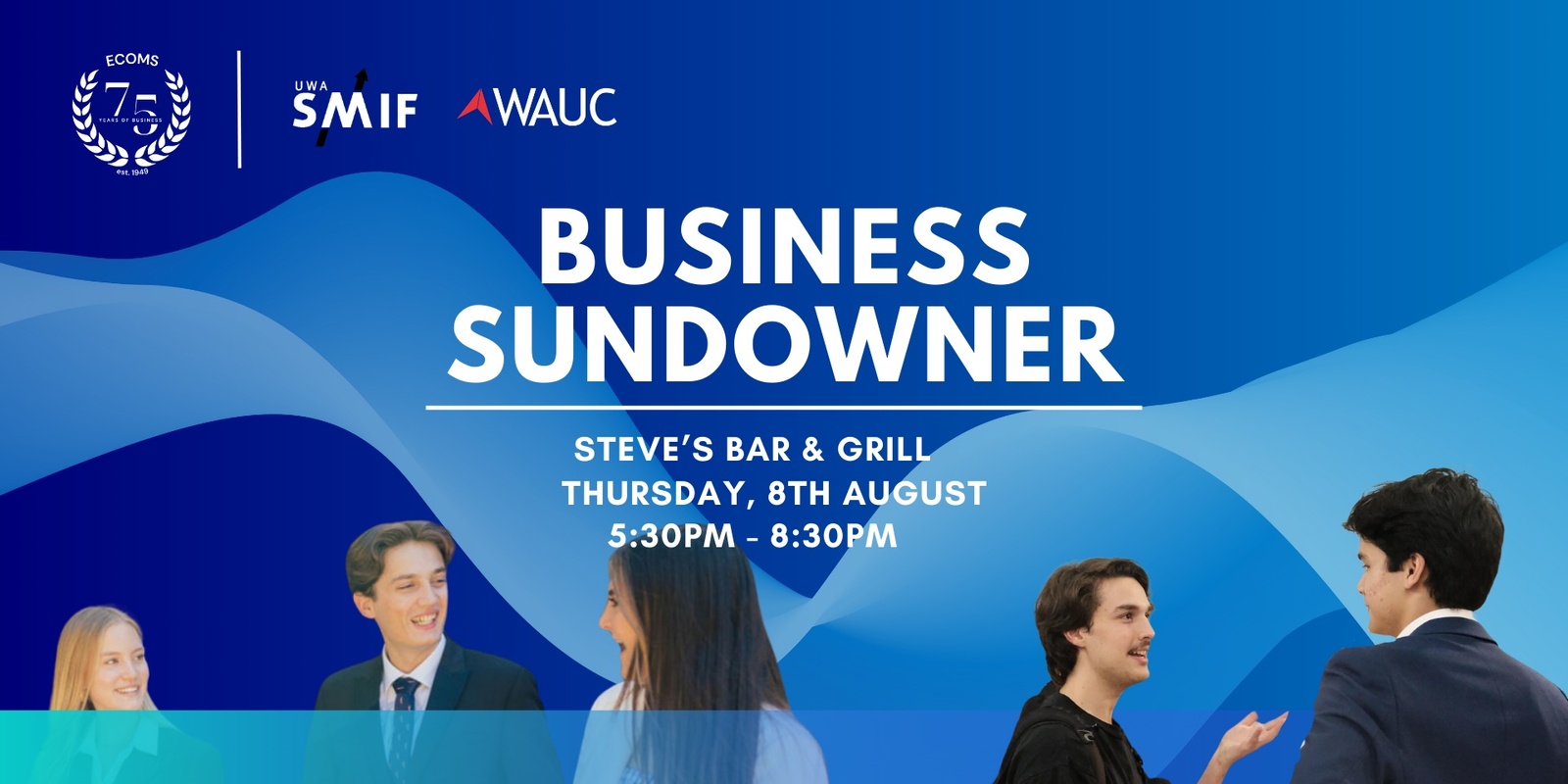 Banner image for ECOMS X SMIF X WAUC Business Sundowner