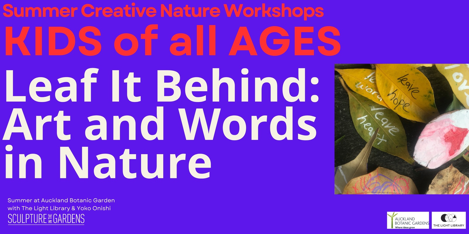 Banner image for Summer Creative Nature Workshop - Leaf It Behind: Art and Words in Nature - at Auckland Botanic Gardens 