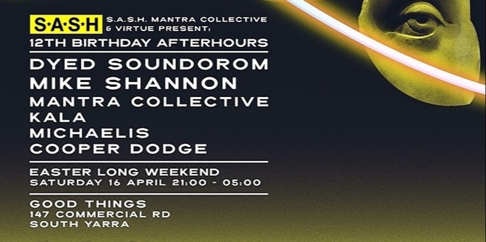 Banner image for Mantra Collective x Virtue x SASH Afterhours ft. Dyed Soundorom & Mike Shannon 