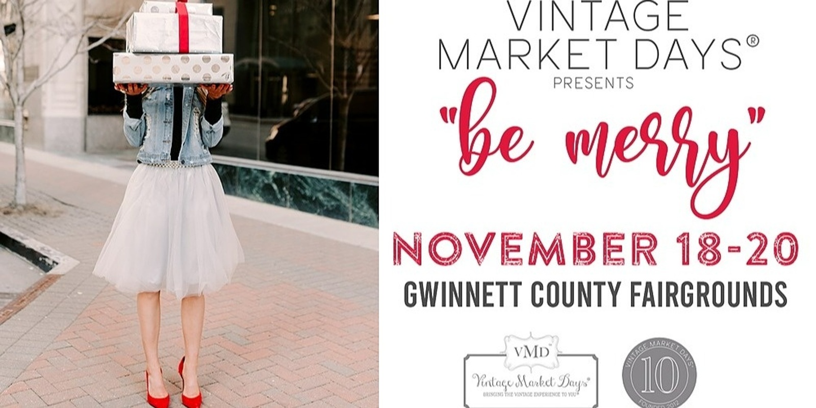Vintage Market Days® of Greater Atlanta presents "be merry"