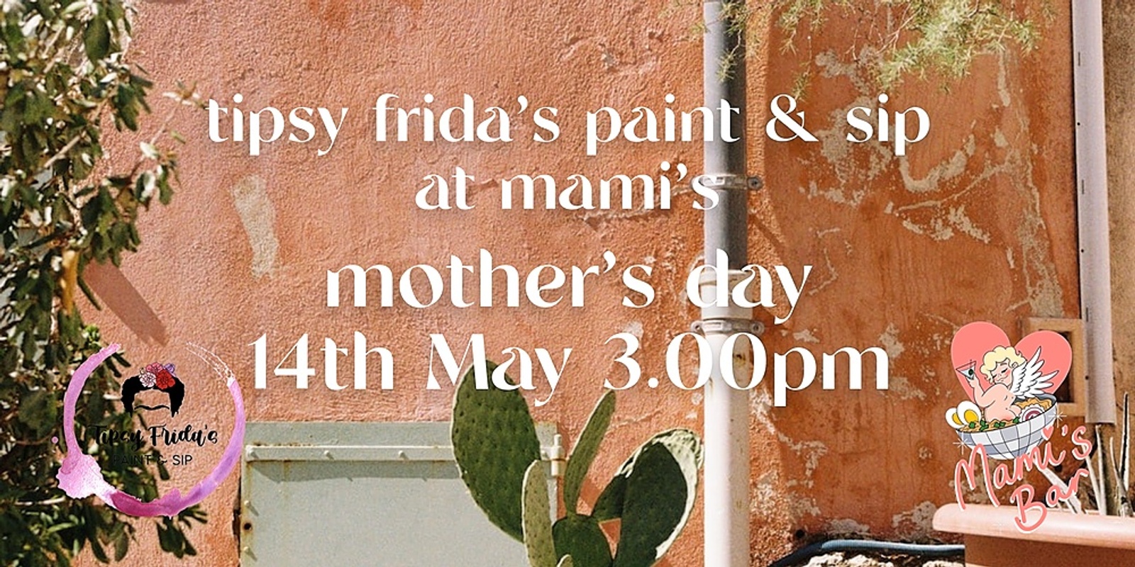 Banner image for Mother's Day Paint & Sip w Tipsy Frida