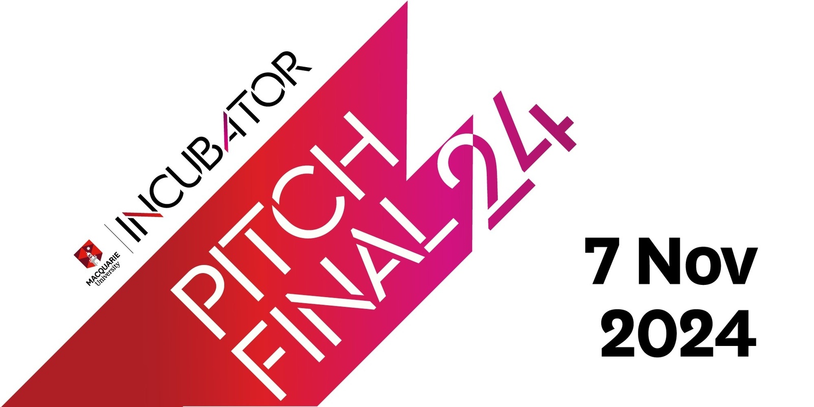 Banner image for MQ Incubator Startup Pitch Final 2024