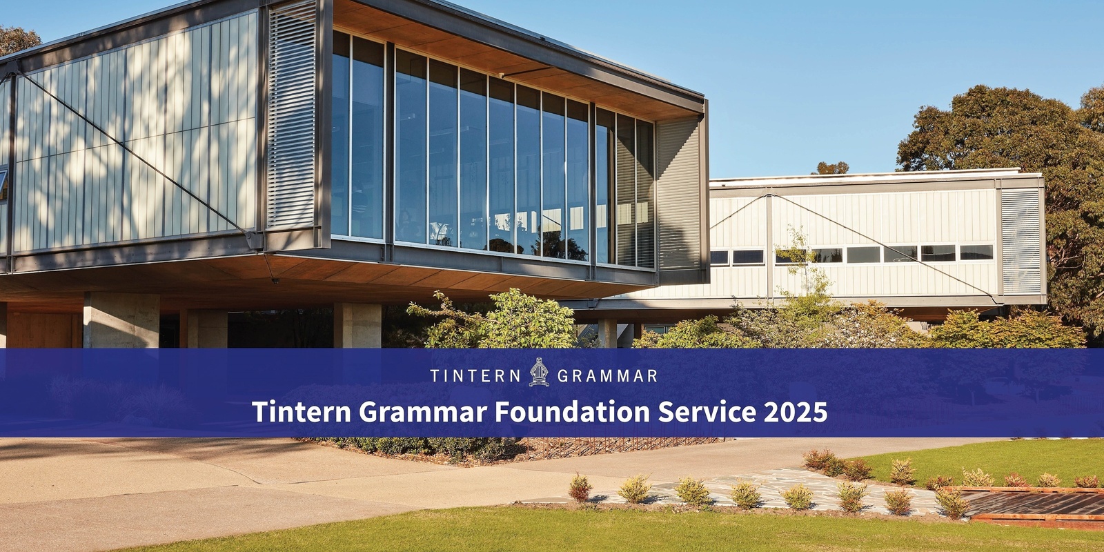 Banner image for Tintern Grammar Foundation Service Friday 7 February 2025 at 9.30am 