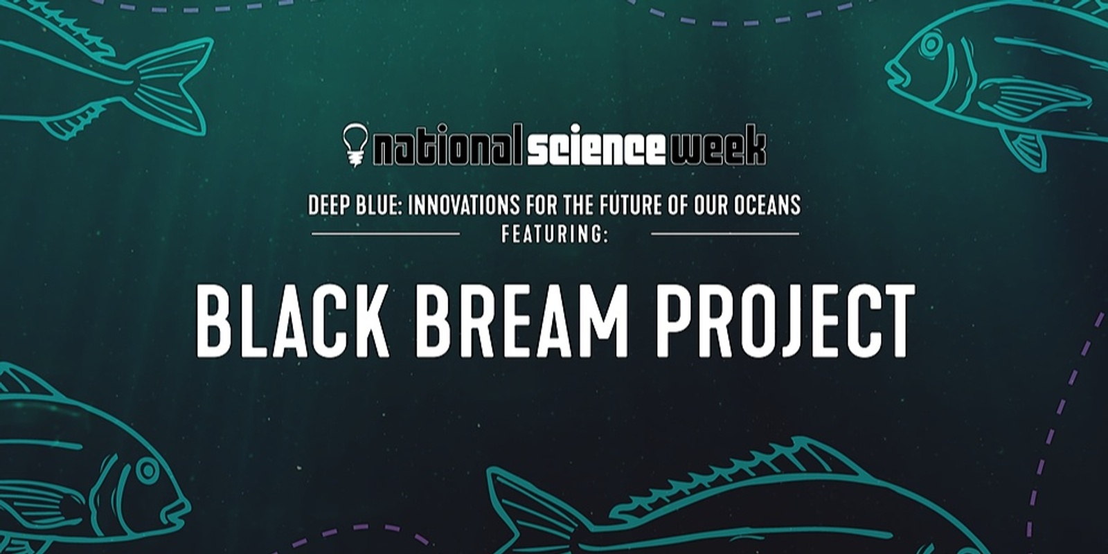 Banner image for Black Bream Project, a National Science Week event