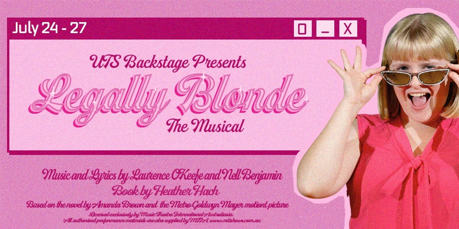 Banner image for UTS Backstage Presents: Legally Blonde 