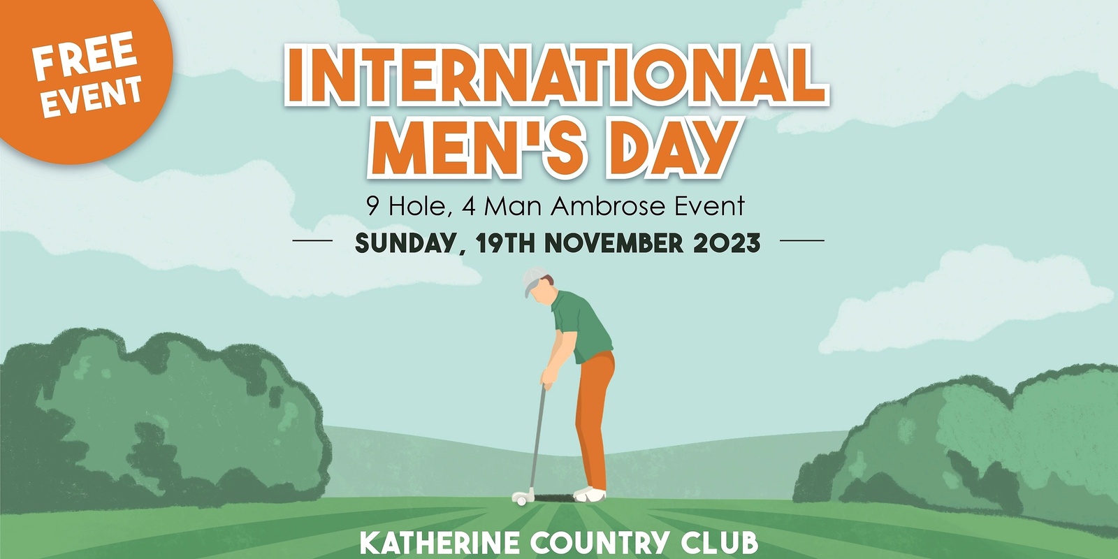 Banner image for International Mens Day - Ambrose Golf Day