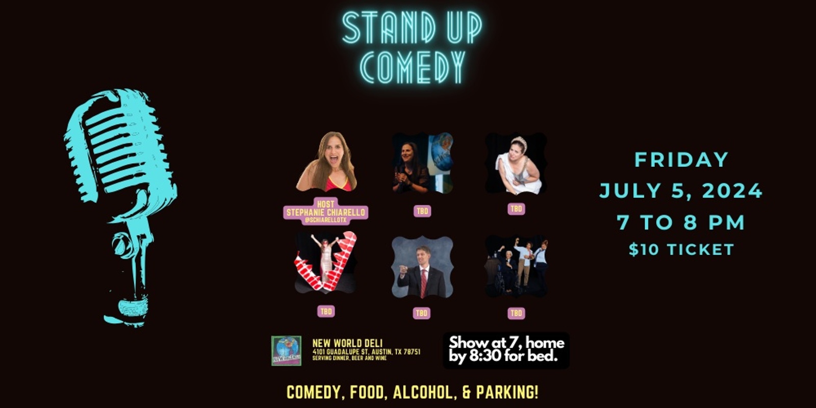 Banner image for Stephanie's Stand-Up Comedy Spectacular at the Deli - July 5, 2024
