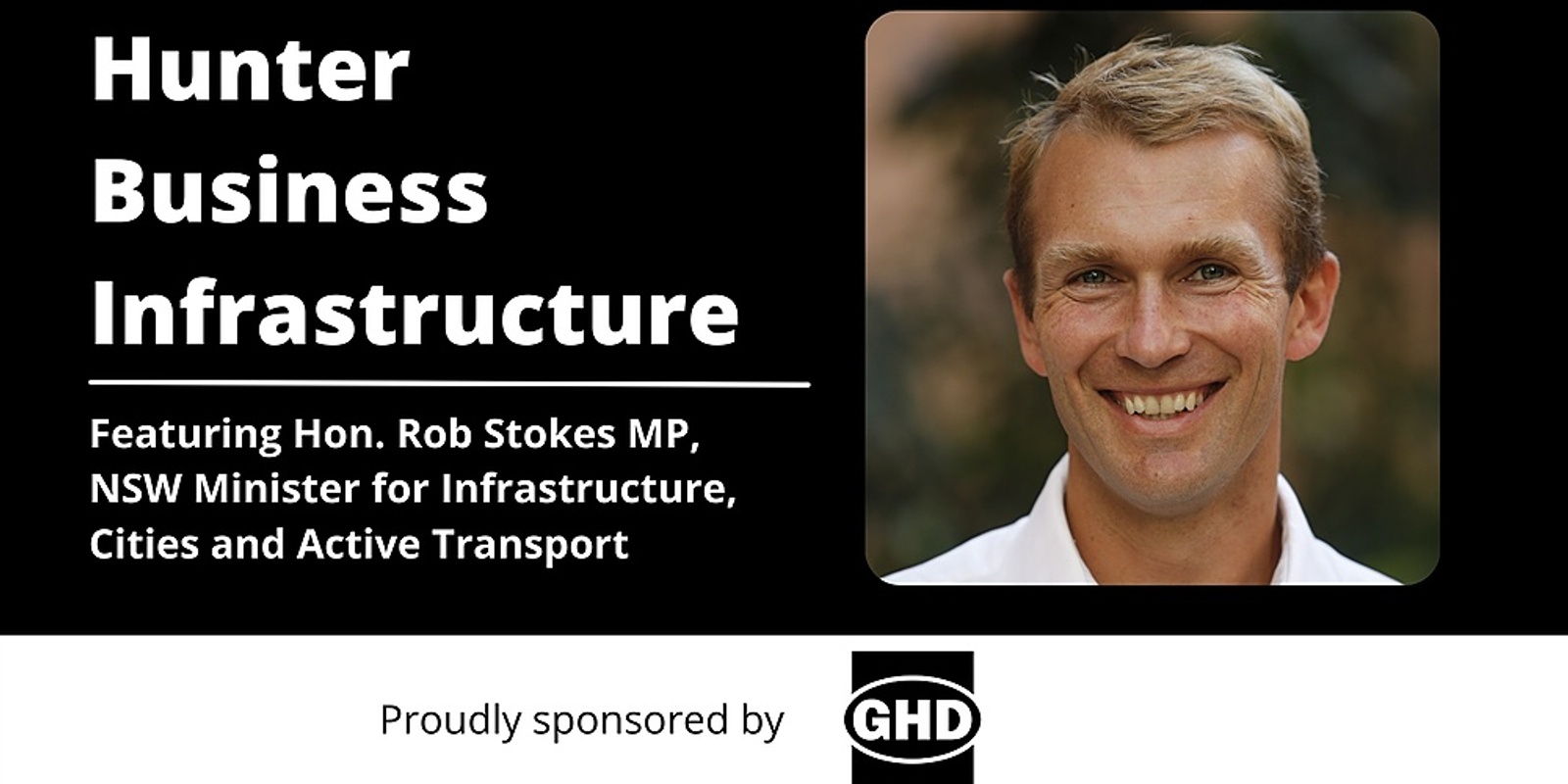 Banner image for Hunter Business Infrastructure featuring Hon. Rob Stokes MP