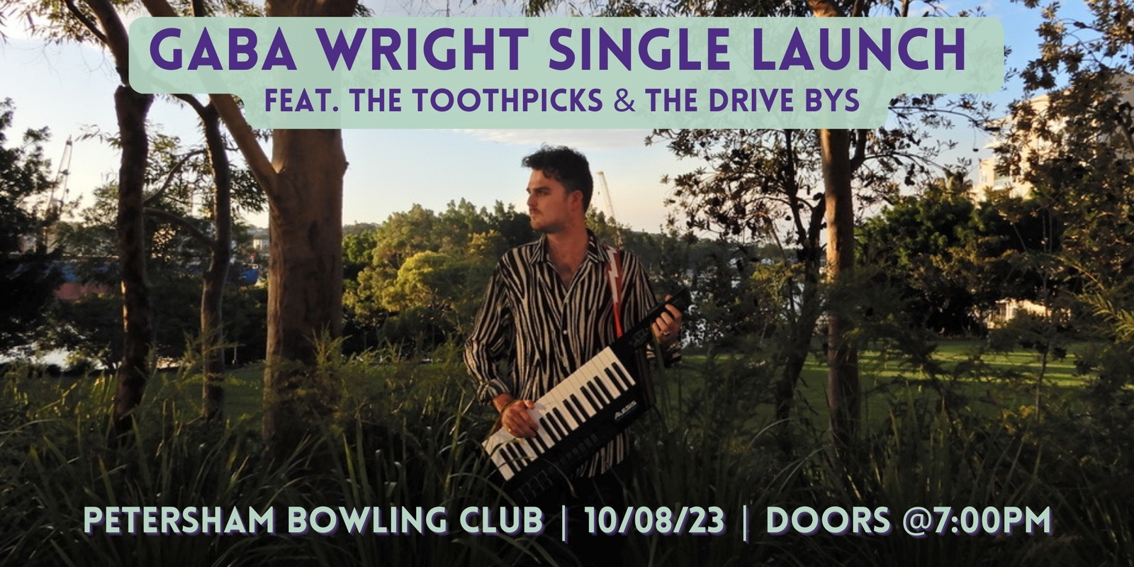 Banner image for Gaba Wright Single Launch Ft. The Toothpicks & The Drive Bys