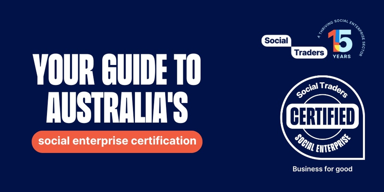 Banner image for Online | Your Guide to Australia’s Social Enterprise Certification | 2025