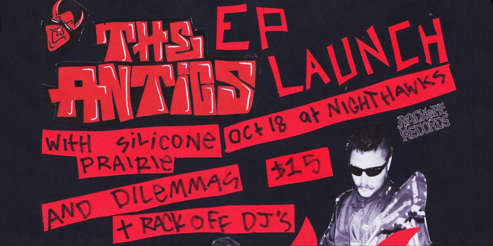 Banner image for The Antics EP Launch with Silicone Prairie and Dilemmas