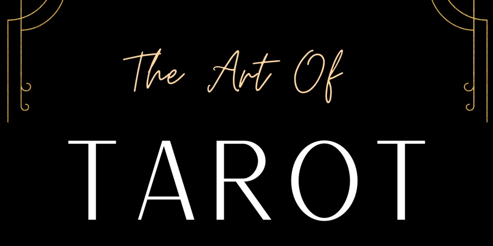 Banner image for The Art Of Tarot 