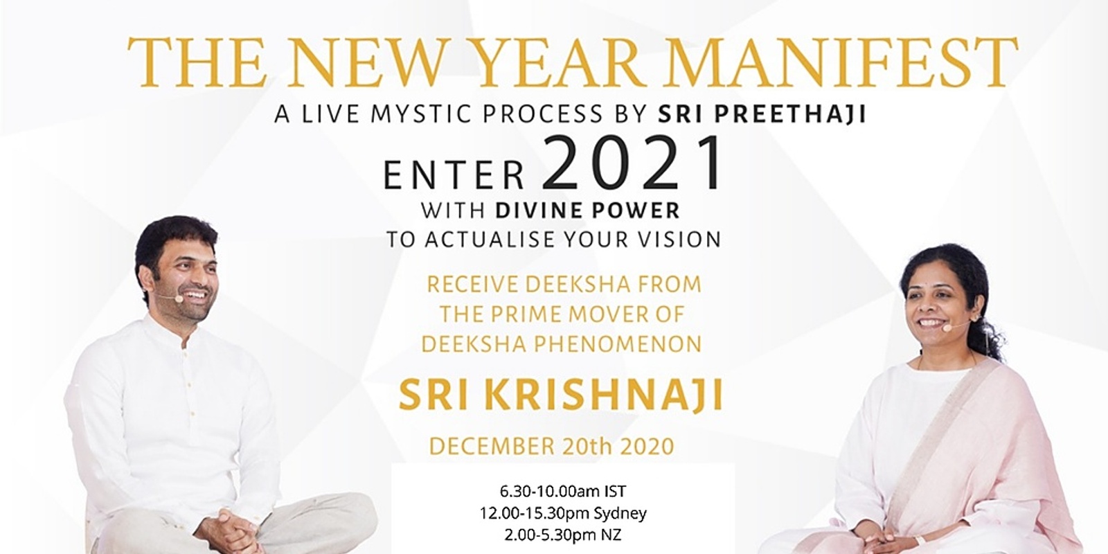 Banner image for MANIFEST - A PROCESS FOR THE NEW YEAR WITH PREETHAJI & KRISHNAJI