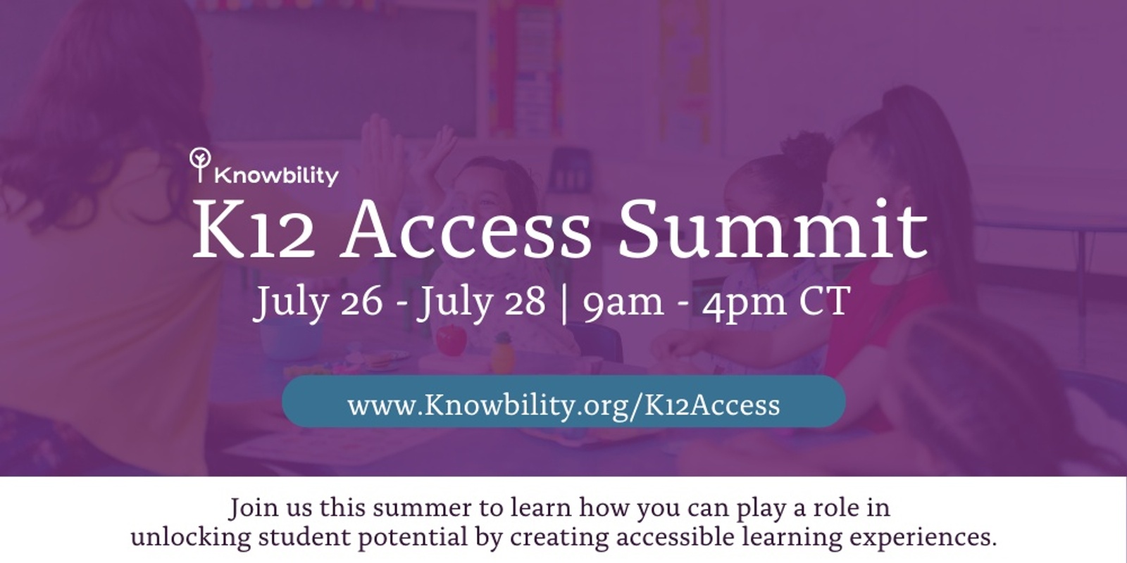 Banner image for K12 Access Summit 