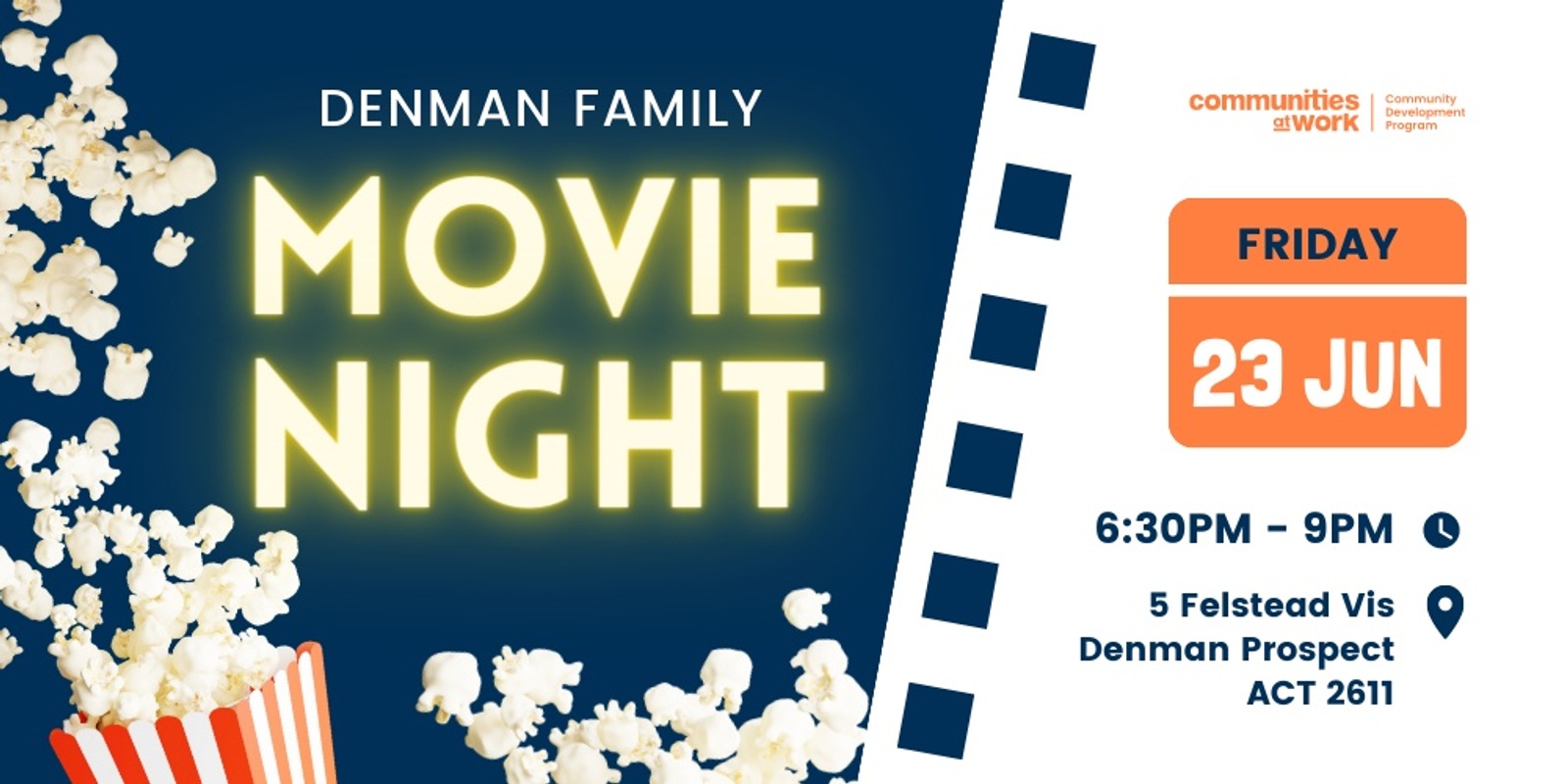 Banner image for Denman Family Movie Night -  Refreshments and snacks provided. 