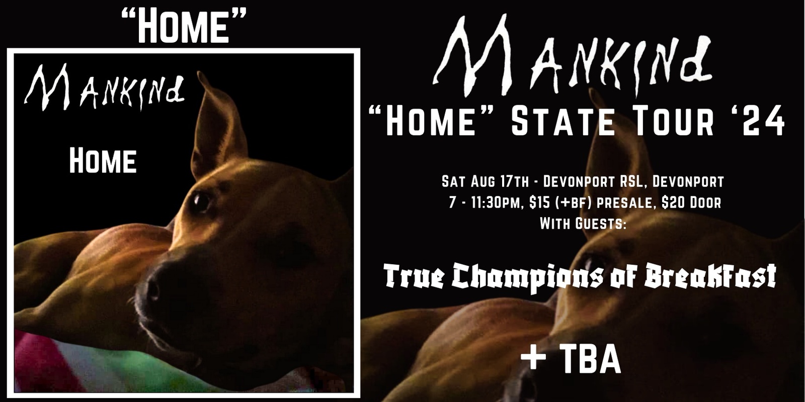 Banner image for Copy of Mankind "Home" State Tour '24 w/True Champions & TBA