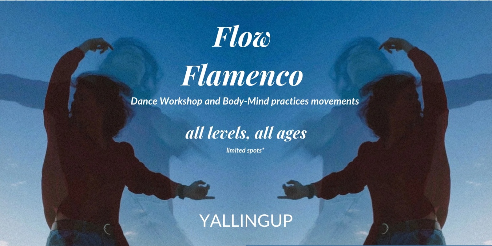 Banner image for Flow & Flamenco: Dance workshop and Body-Mind practice