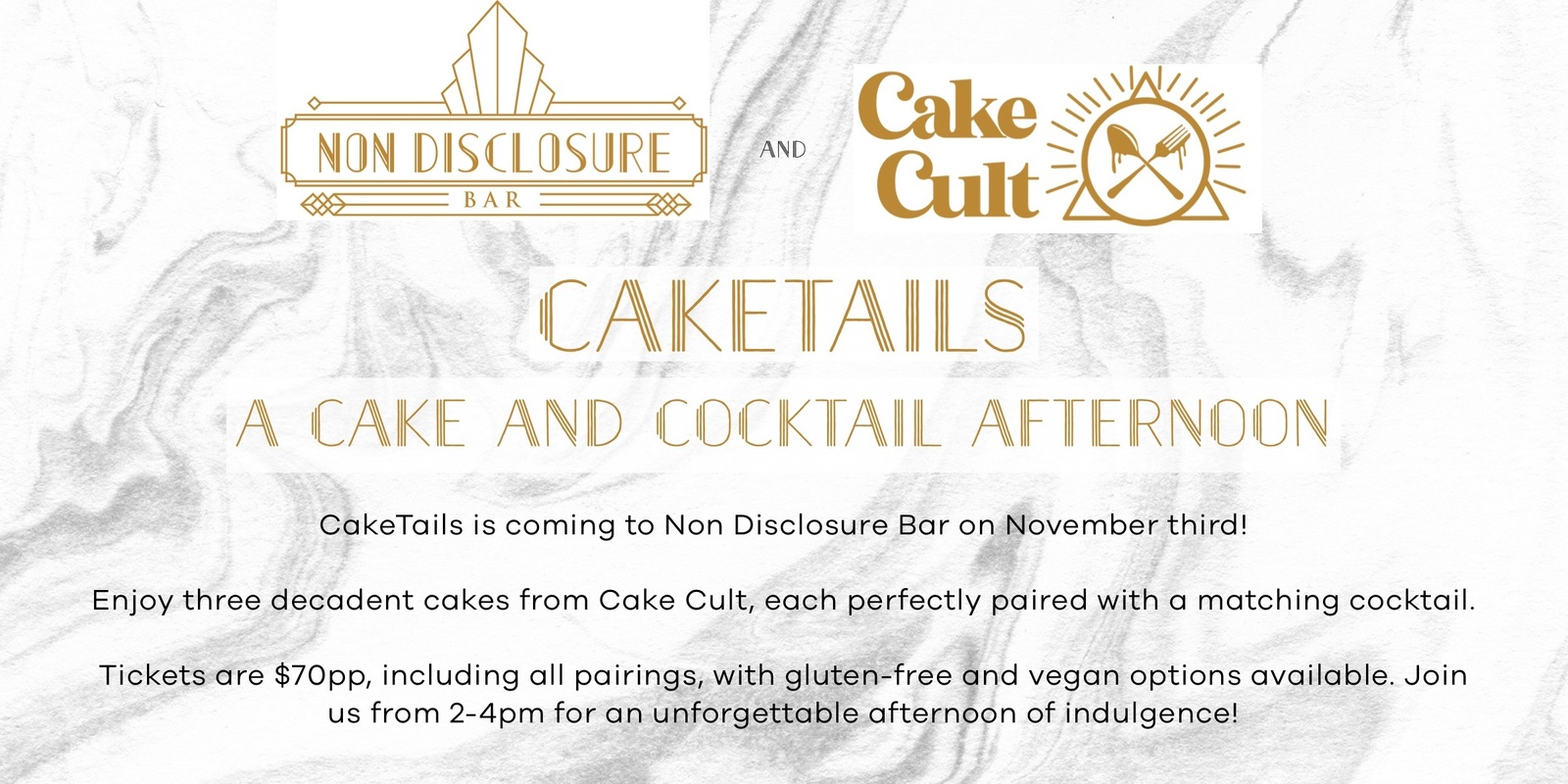 Banner image for Non Disclosure & Cake Cult Present: CakeTails