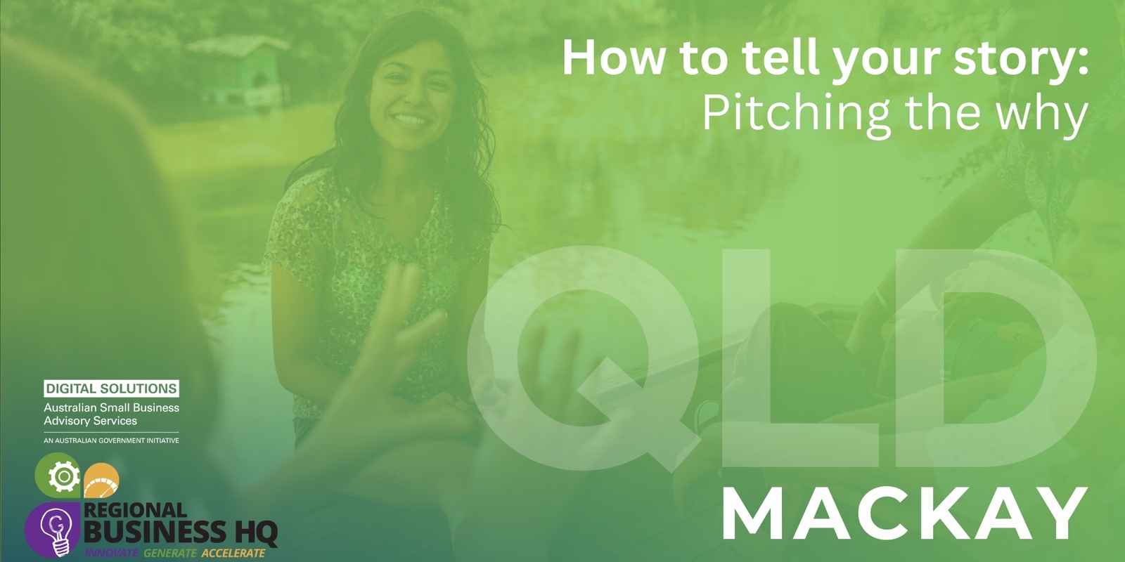 Banner image for How to tell your story: Pitching the why - Mackay
