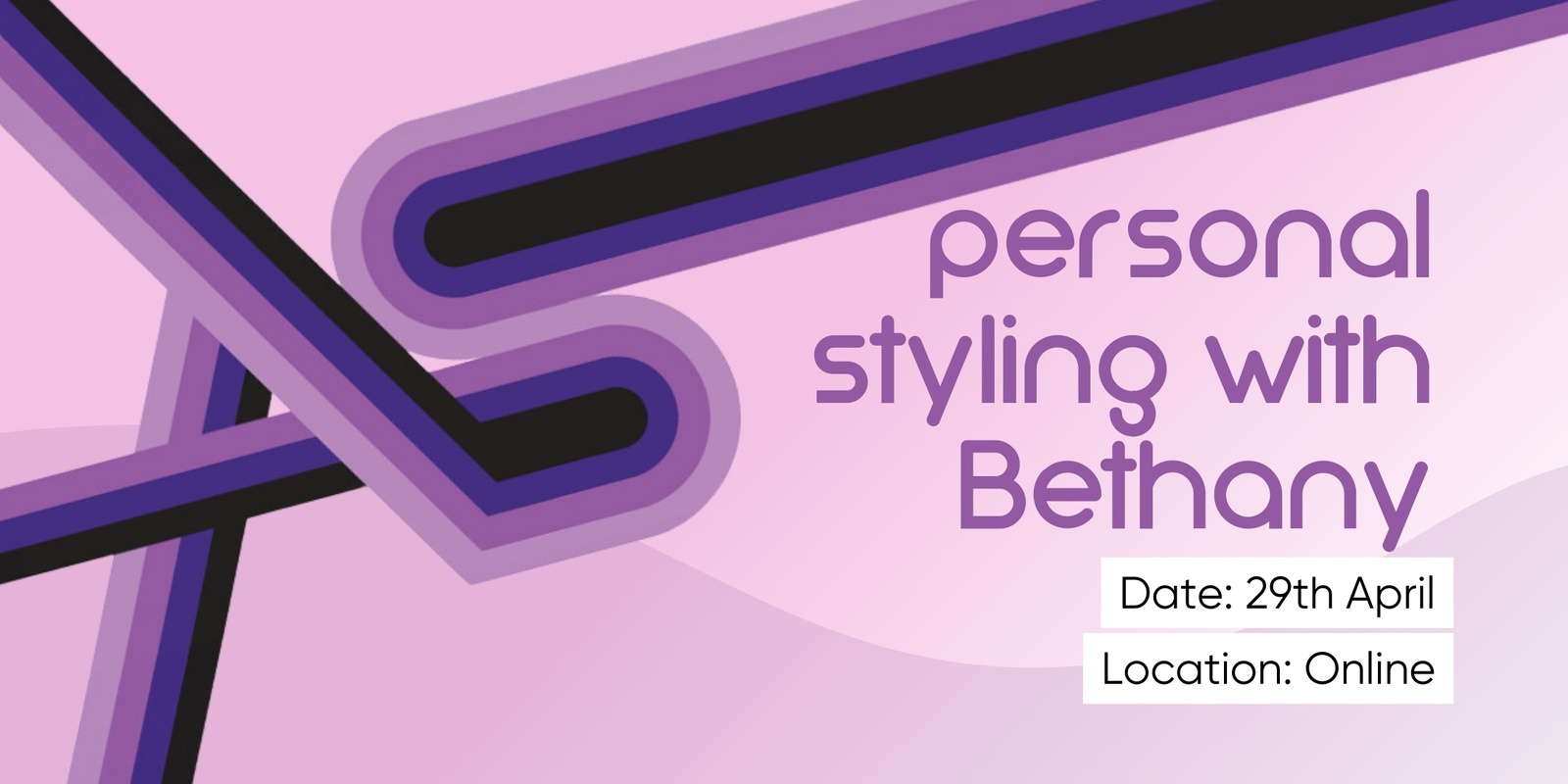 Banner image for AS Services: Personal Styling- Online (Appointment #3)