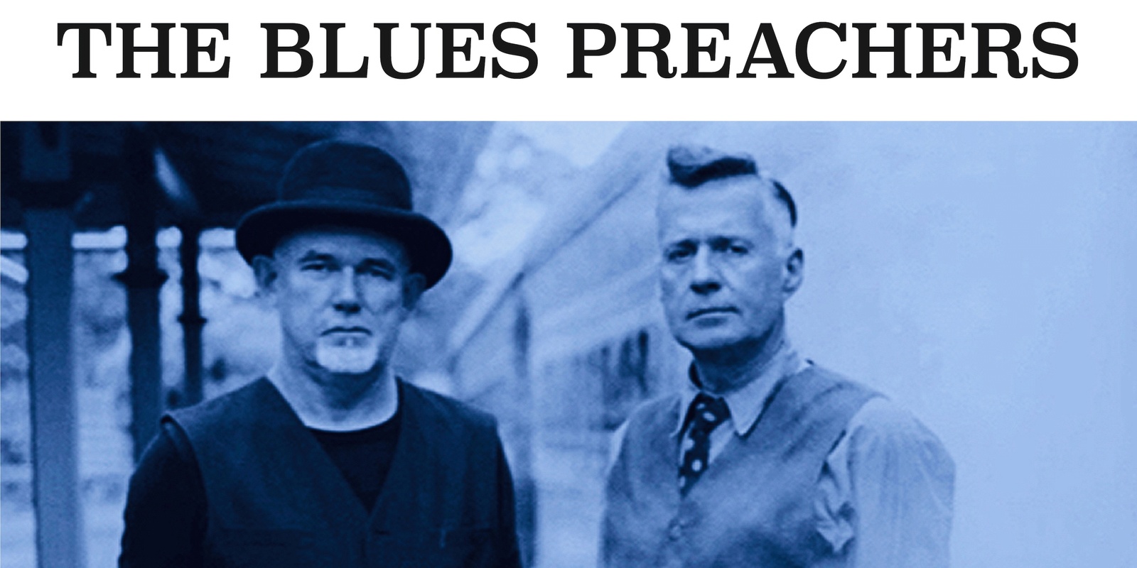 Banner image for The Blues Preachers Shades of Blue — Wagga Wagga