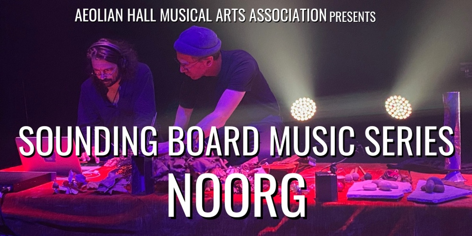Banner image for Sounding Board Music Series: NOORG
