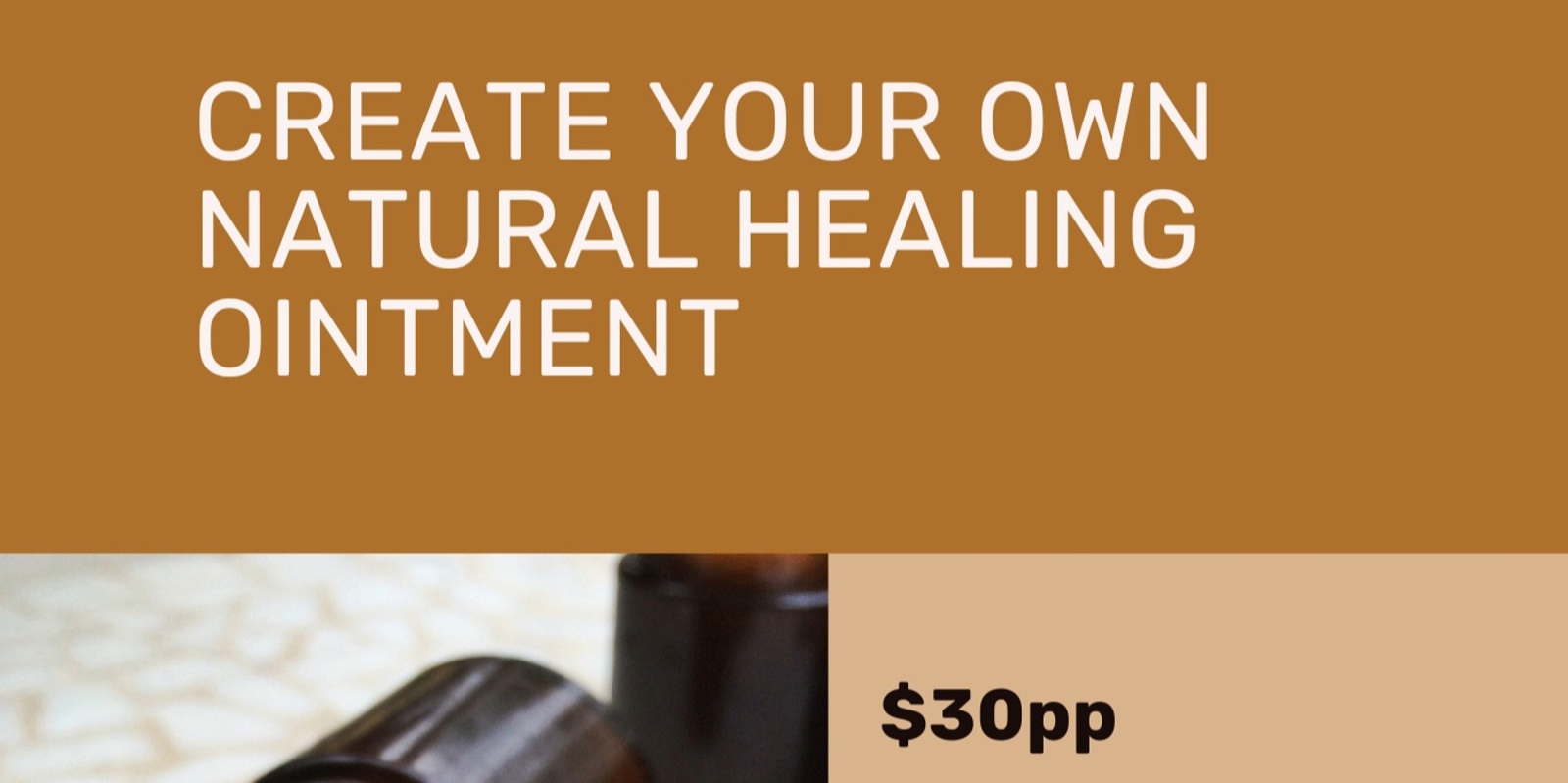 Banner image for Make your own Ointment workshop - Tuatapere