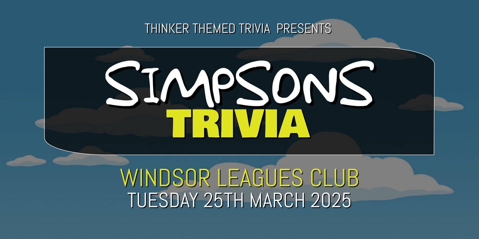 Banner image for Simpsons Trivia 2025 - Windsor Leagues Club