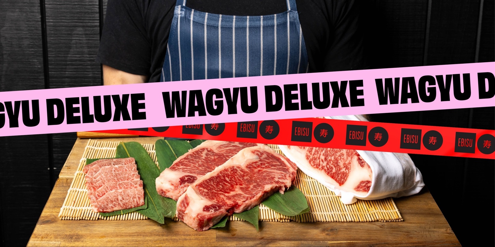 Banner image for Wagyu Deluxe