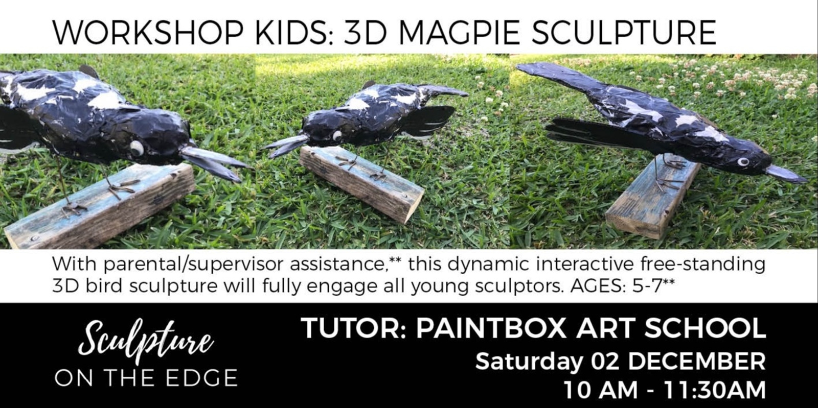 Banner image for Workshop Kids: 3d Magpie Sculpture with Paintbox Art School
