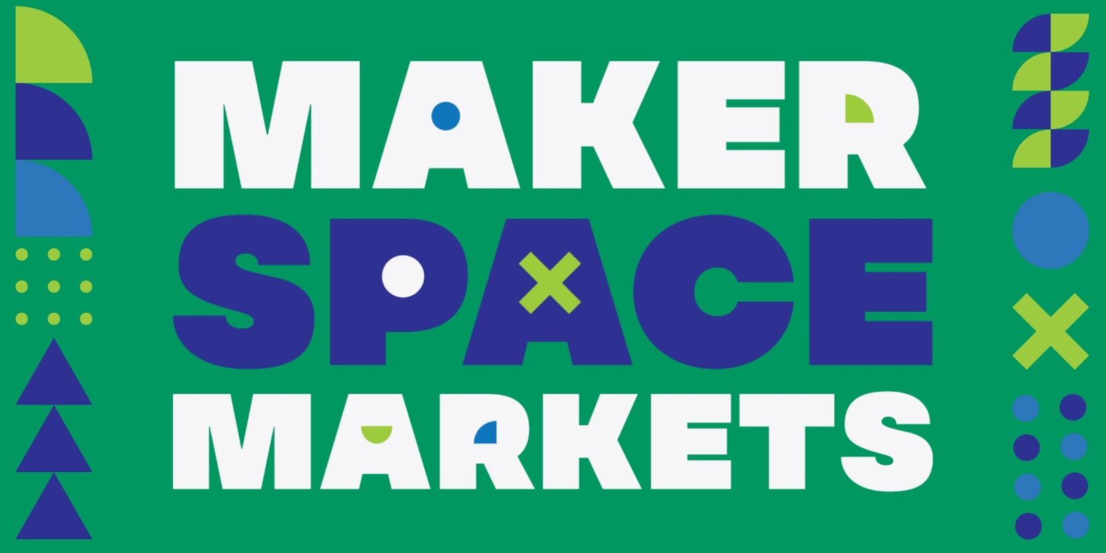 Banner image for Makerspace Markets 2024