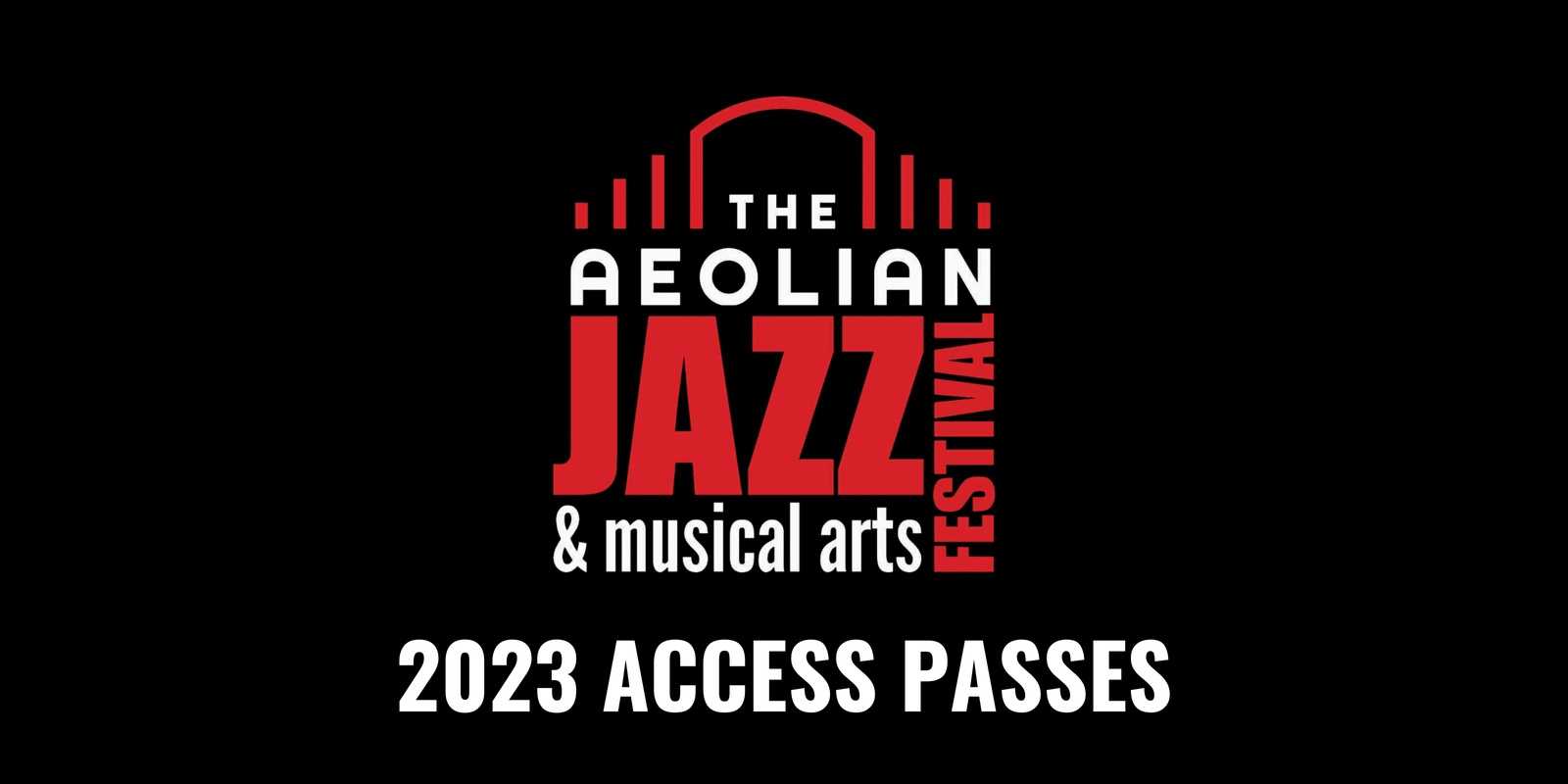 Banner image for AJAMAF: 2023 ACCESS PASSES