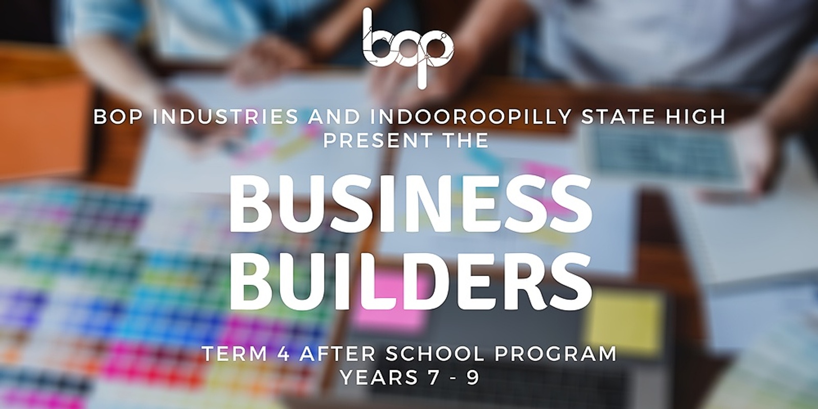 Banner image for Business Builders - Term 4 After School Program
