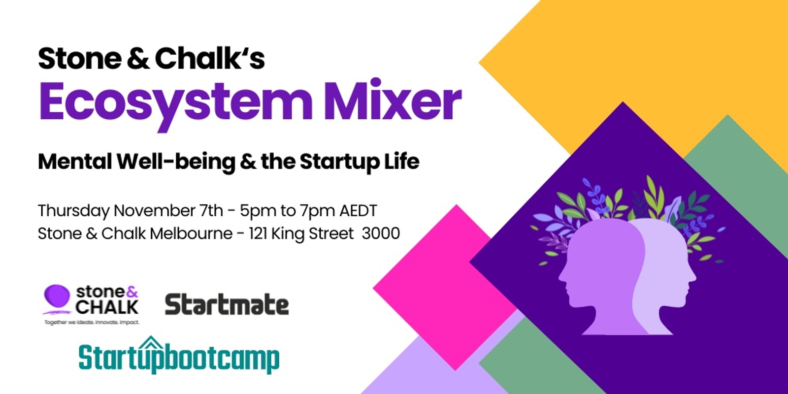 Banner image for Stone & Chalk Ecosystem Mixer: Mental Well-being & The Startup Life