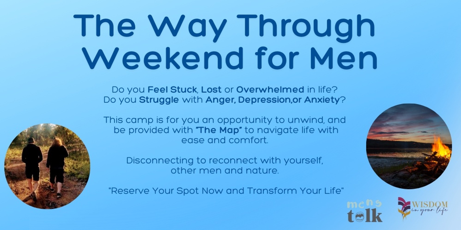 Banner image for The Way Through Weekend for Men: Unwind, Reconnect, and Transform Your Life.