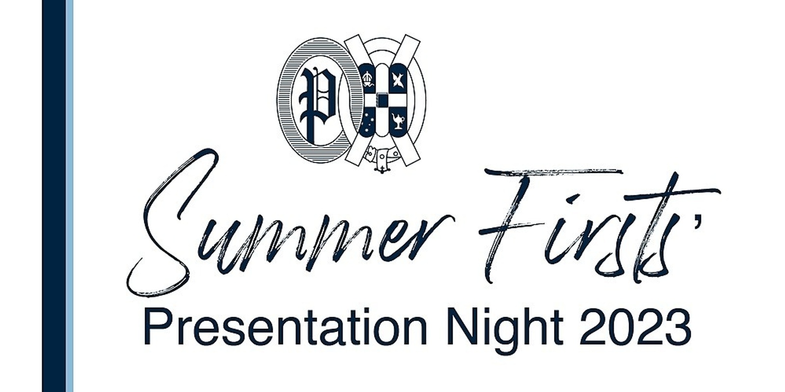 Summer Firsts' Presentation Night 2023