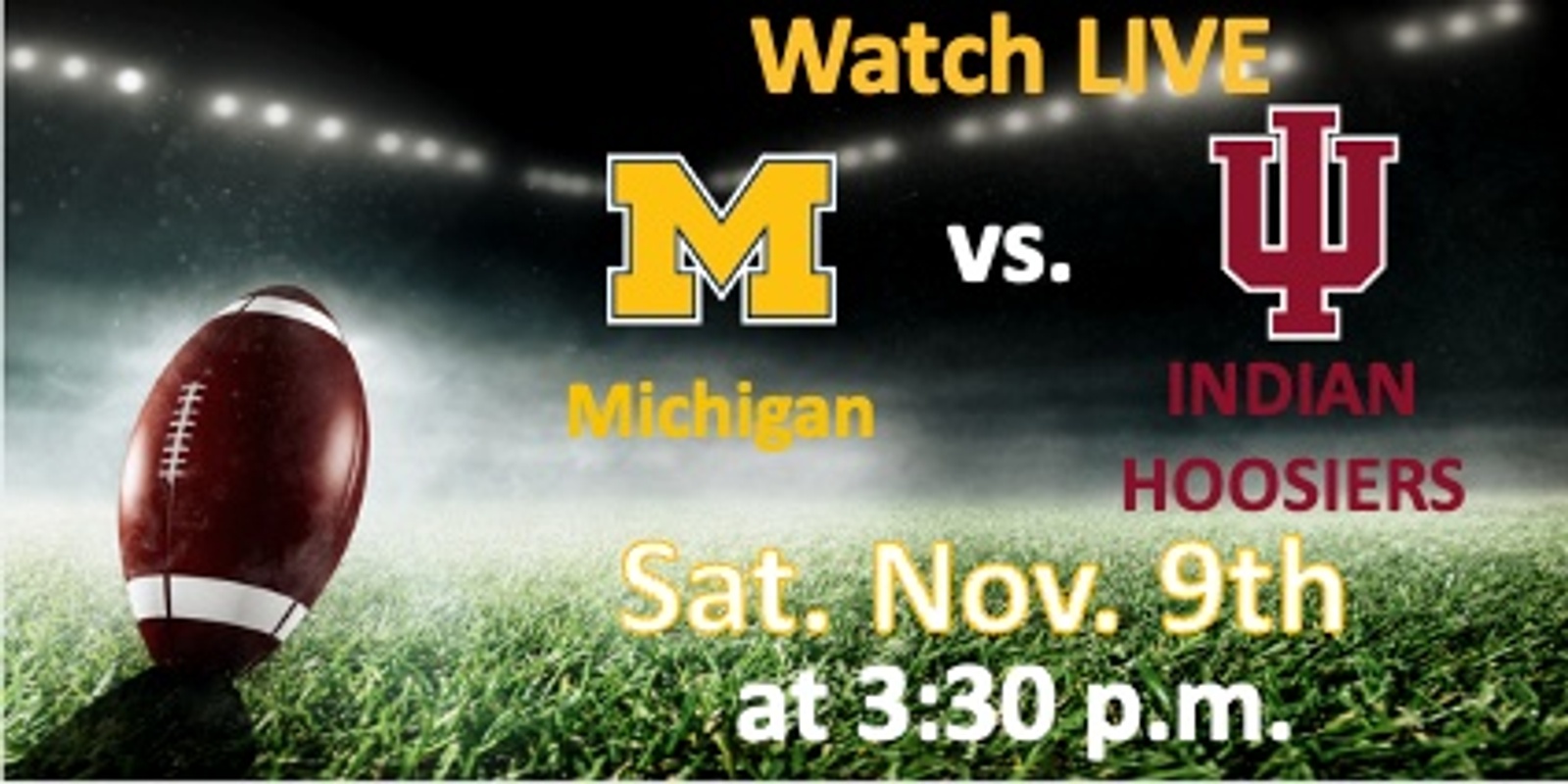 Banner image for Michigan Vs. Indian Football LIVE at the Michigan Wine and Beer Portal Sat. Nov. 9th at 3:30 p.m.