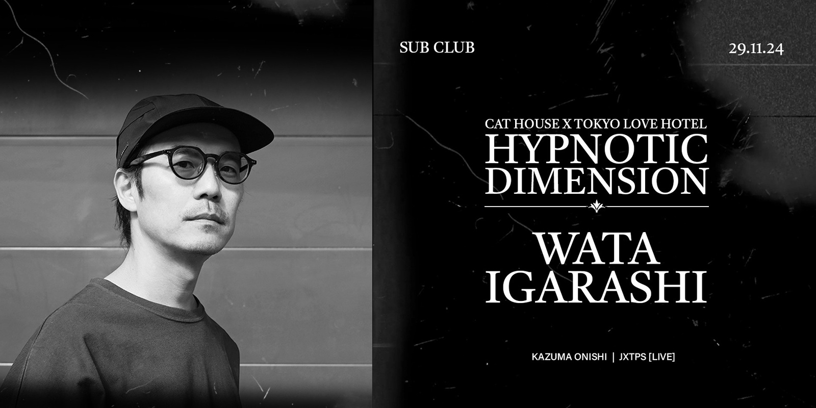 Banner image for Hypnotic Dimension with Wata Igarashi (JP) 