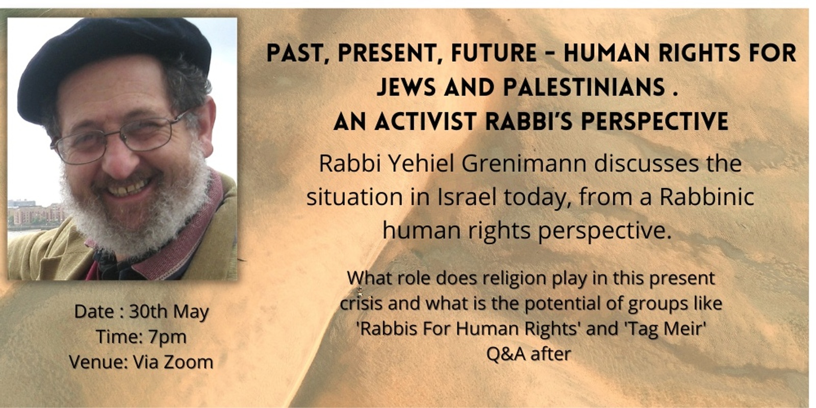 Banner image for Past, Present, Future - Human Rights for Jews and Palestinians . An Activist Rabbi’s Perspective