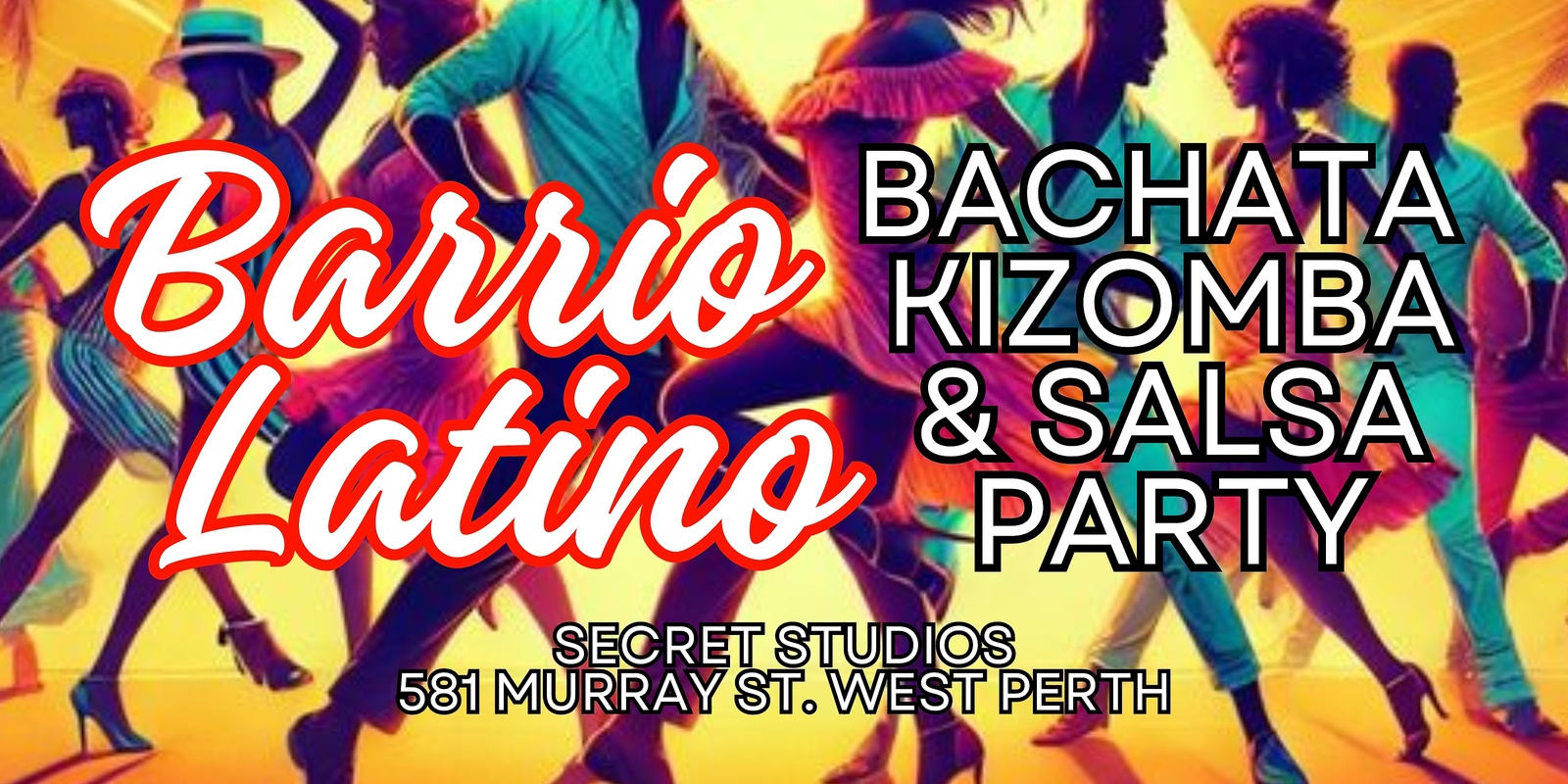 Banner image for Barrio Latino Sat 22 March - Salsa Bachata & Kizomba Party