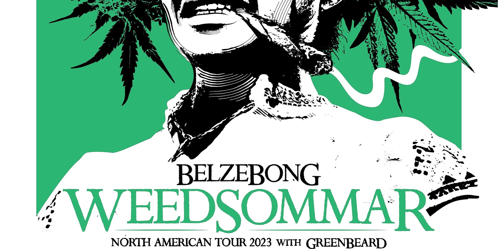 Banner image for Belzebong(Poland), Greenbeard, Desist