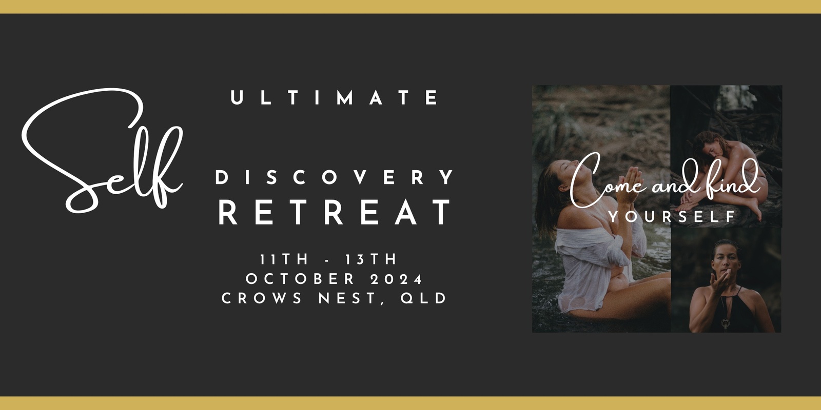 Banner image for Ultimate self discovery retreat 