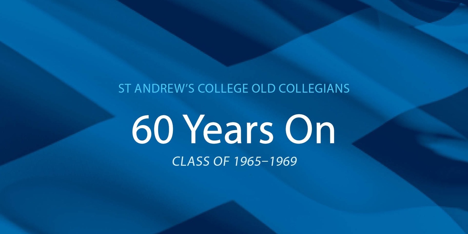 Banner image for 60 Years on Reunion – Class of 1965–1969