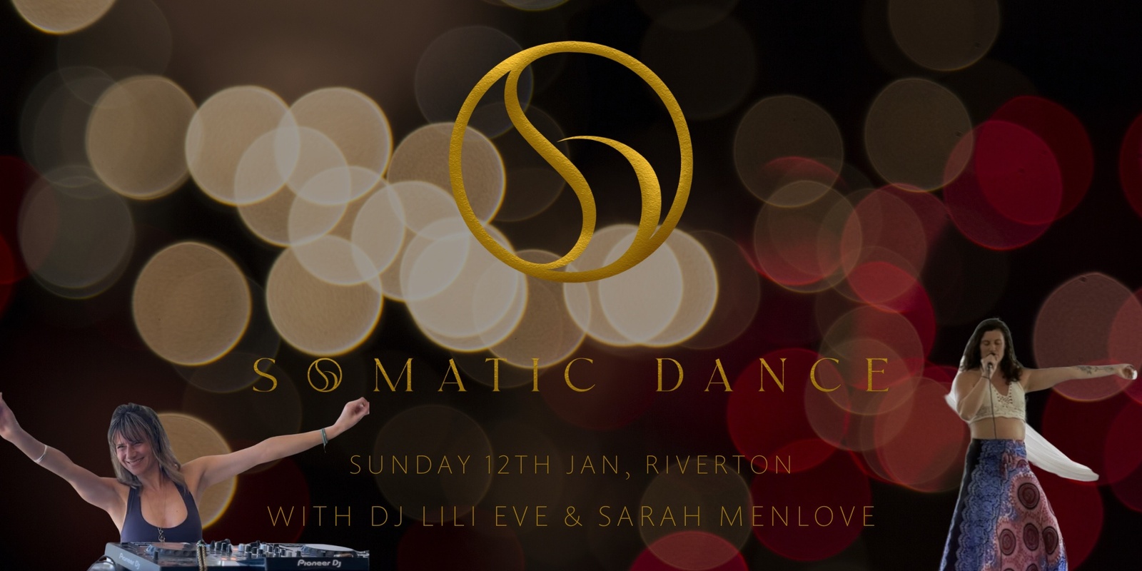 Banner image for Somatic Dance with DJ Lili Eve & Sarah Menlove