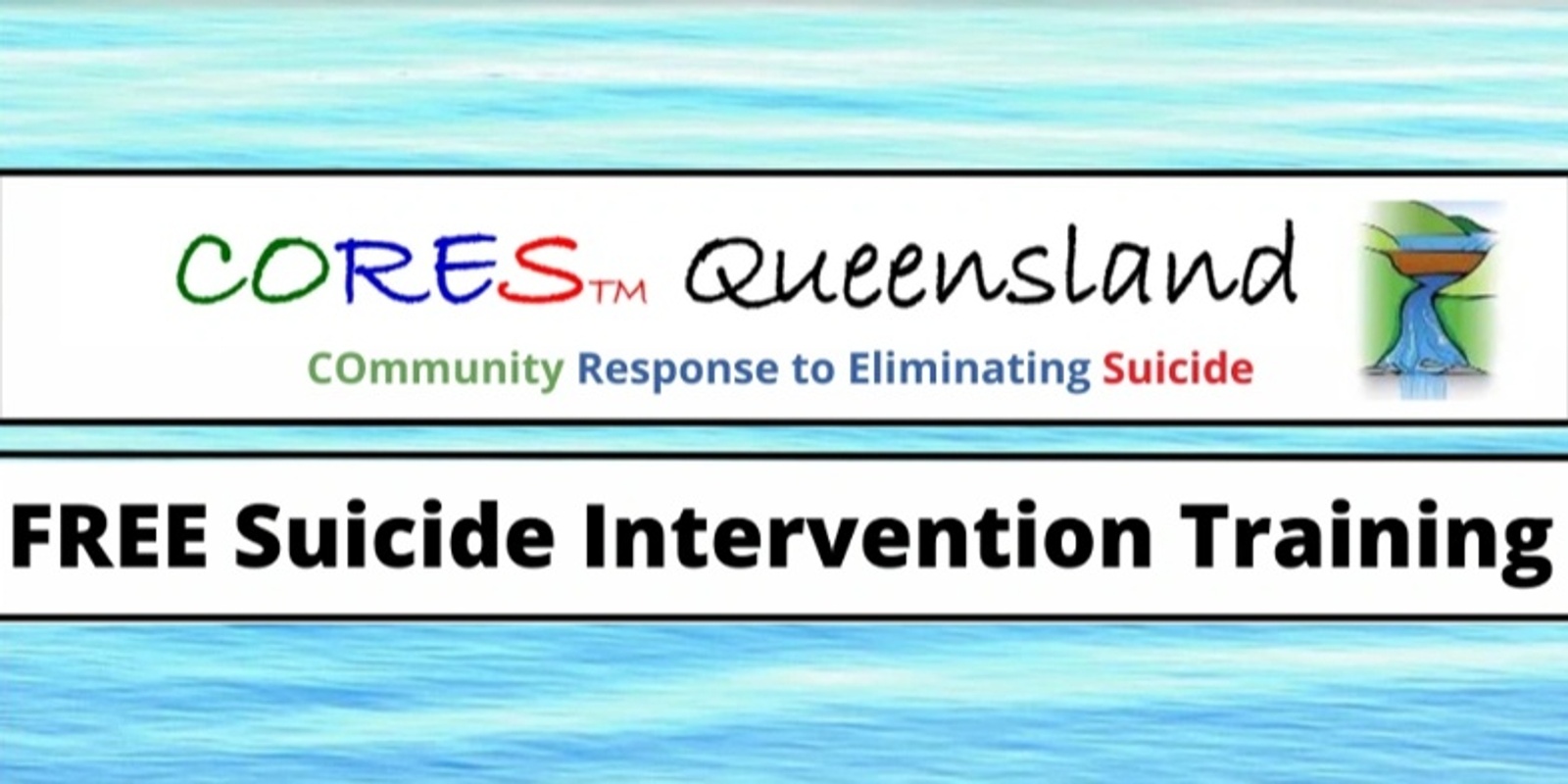 Banner image for FREE CORES Community Suicide Intervention Training (Proserpine)