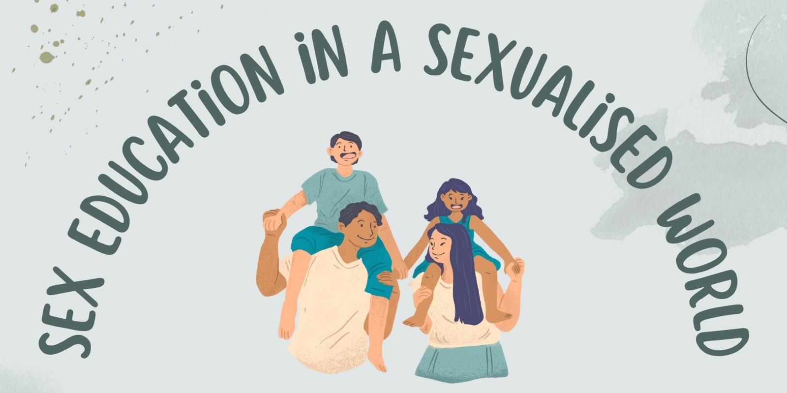 Banner image for Sex Education in a Sexualised World